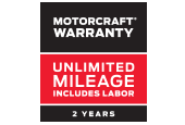 MOTORCRAFT® WARRANTY: TWO YEARS. UNLIMITED MILEAGE. INCLUDES LABOR. *